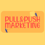 Strategie di Pull e Push Marketing