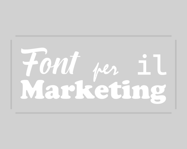 Font per il Marketing